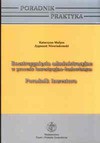 Rozstrzygnięcia administracyjne w procesie inwestycyjno- budowlanym. Poradnik Inwestora - Katarzyna Małysa, Zygmunt Niewiadomski