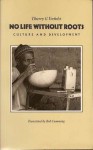 No Life Without Roots: Culture and Development - Thierry G. Verhelst, Verhest