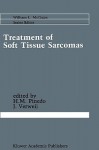 Treatment of Soft Tissue Sarcomas - H.M. Pinedo, J. Verweij