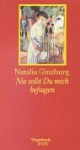 Nie Sollst Du Mich Befragen: Erzählungen - Natalia Ginzburg