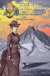 A Fearful Storm Gathering (The Volcano Lady, #1) - T.E. MacArthur