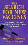 The Search For New Vaccines: The Effects Of The Vaccines For Children Program - Henry G. Grabowski, John M. Vernon