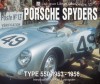 Porsche Spyders: Type 550 1953-1956 - Karl Ludvigsen