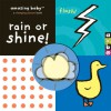 Amazing Baby: Rain or Shine! - Emily Hawkins, Emily Hawkins, Mike Jolley