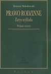 Prawo rodzinne Zarys wykładu - Tomasz Sokołowski