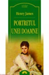 Portretul unei doamne - Henry James