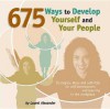 675 Ways to Develop Yourself and Your People - Laurel Alexander