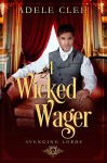 A Wicked Wager - Adele Clee