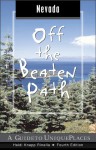 Nevada Off the Beaten Path, 4th: A Guide to Unique Places - Heidi Knapp Rinella