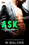 Ask Him - Minx Malone