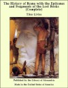 The History of Rome, Books 01 to 36 (Complete) - Titus Livius