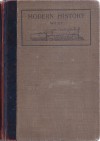 Modern History: Europe from Charlemagne to the Present Time - Willis Mason West