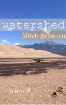 Watershed - Mitch Sebourn