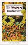 Te Wapen! (Schijfwereld, #15) - Terry Pratchett