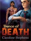 Dance of Death - Caroline Stephens