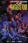 Greatest Villains of the Fantastic Four - Stan Lee, Jack Kirby, John Byrne, Al Gordon, Richard Ashford