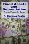 Fixed Assets and Depreciation (Financial Accounting Basics) - Hercules Bantas