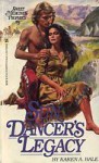 Sun Dancer's Legacy (Sweet Medicine's Prophecy, #5) - Karen A. Bale