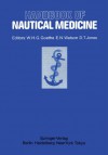 Handbook of Nautical Medicine - W.H.G. Goethe, E.N. Watson, D.T. Jones