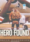 Hero Found: The Greatest POW Escape of the Vietnam War - Bruce Henderson, Todd McLaren