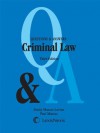 Questions and Answers: Criminal Law - Paul Marcus, Emily Marcus Levine, Esq.