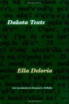 Dakota Texts - Ella Cara Deloria, Raymond J. DeMallie