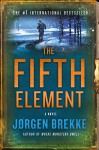 The Fifth Element: A Novel (Odd Singsaker) - Jorgen Brekke