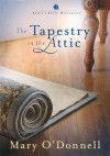 The Tapestry In The Attic #18 - Mary O'Donnell