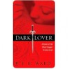 Dark Lover - J.R. Ward