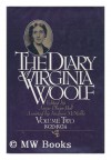 The Diary of Virginia Woolf: Volume Two, 1920-1924 - Virginia Woolf, Anne Olivier Bell