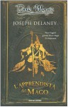 L' apprendista del Mago (The Last Apprentice / Wardstone Chronicles #1) - Joseph Delaney, G. Conti