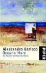 Oceano Mare. Sonderausgabe. Das Märchen Vom Wesen Des Meeres - Alessandro Baricco