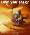 Love You Back! - Umesh Shukla, Andras Balogh