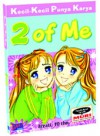 2 of Me(Kecil-kecil punya karya) - Sri Izzati