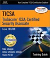Ticsa Training Guide [With CDROM] - Mike Chapple, Debra Littlejohn Shinder