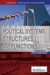 Political Systems, Structures, and Functions - Brian Duignan