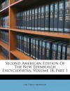 Second American Edition of the New Edinburgh Encyclop Dia, Volume 18, Part 1 (Afrikaans Edition) - David Brewster