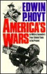 America's Wars and Military Encounters - Edwin Palmer Hoyt