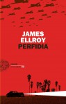 Perfidia - James Ellroy