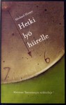 Hetki lyö hiirelle (Hermux Tantamoqin seikkailut, #1) - Michael Hoeye, Tuomas Nevanlinna