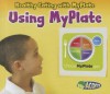 Using MyPlate - Rebecca Rissman