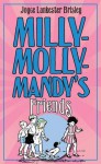 Milly-Molly-Mandy's Friends - Joyce Lankester Brisley