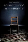 Il ghostwriter - Zoran Živković, Jelena Mirković, Elisabetta Boscolo Gnolo