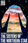 The Sisters of the Northern Star - Jenny Halper