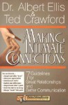 Making Intimate Connections: Seven Guidelines for Great Relationships and Better Communication (Rebuilding Books) - Albert Ellis, Ted Crawford