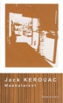 Maanalaiset - Jack Kerouac, Kimmo Lilja