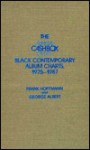 The Cash Box Black Contemporary Album Charts, 1975-1987 - Frank W. Hoffmann, Frank Hoffmann