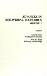 Advances in Behavioral Economics, Volume 2 - John Henry Kagel