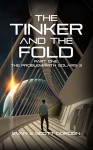 The Tinker And The Fold: Part 1 - Problem with Solaris 3 - Evan Gordon, Scott Gordon, Dennis Duitch, Natalie Pearl, Ann Bryson