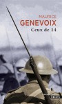 Ceux de 14 - Maurice Genevoix